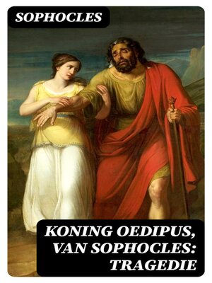 cover image of Koning Oedipus, van Sophocles